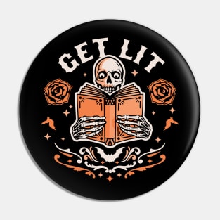 Get Lit Literature Skeleton Reading Book Library Book Lover Pin