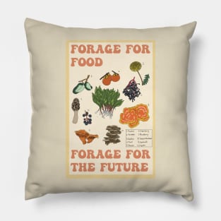 Forage for food. Forage for the future! Pillow