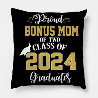 Proud Bonus mom of two 2024 Graduates School Graduation Pillow