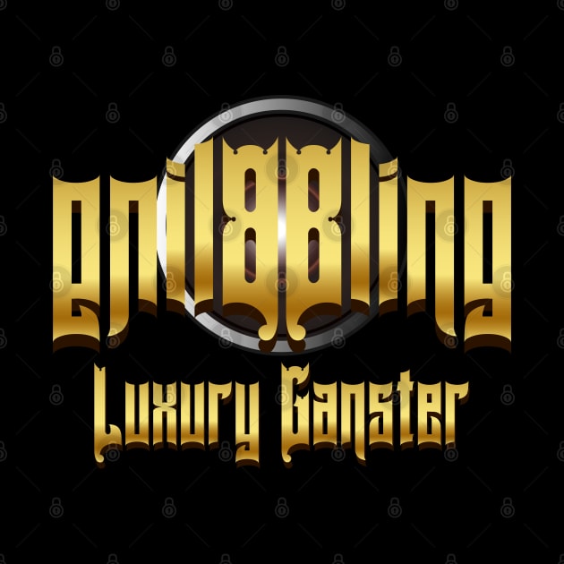 Bling Bling Ganster by CTShirts