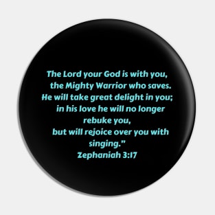 Bible Verse Zephaniah 3:17 Pin