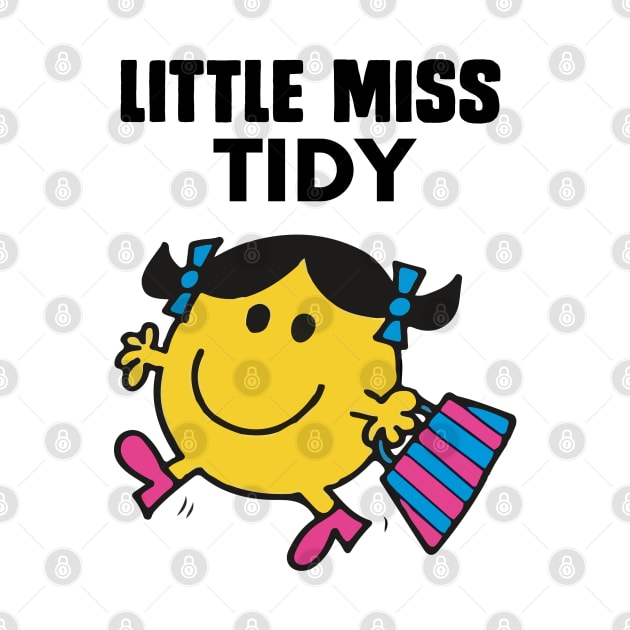 LITTLE MISS TIDY by reedae