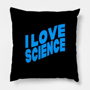 I love science Pillow