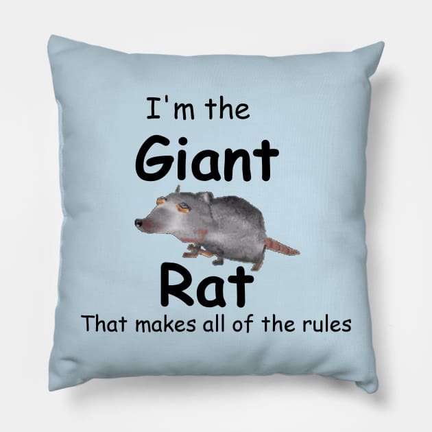 I'm The Giant Rat Rat Movie T Shirt (And Others) Pillow by nhitori