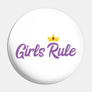 Girls Rule Shirt Pin