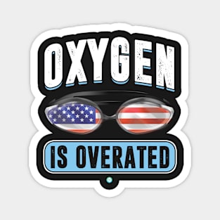 SWIMMING: Oxygen is Overated Magnet