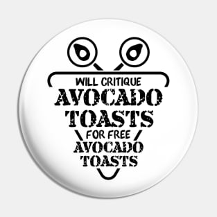 Avocado Toast Funny Cute Vegan Graphic Gift Fun Meme Slogan Pin