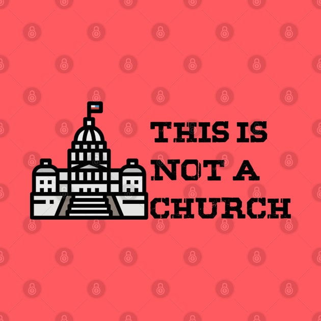 This is not a Church by GodlessThreads