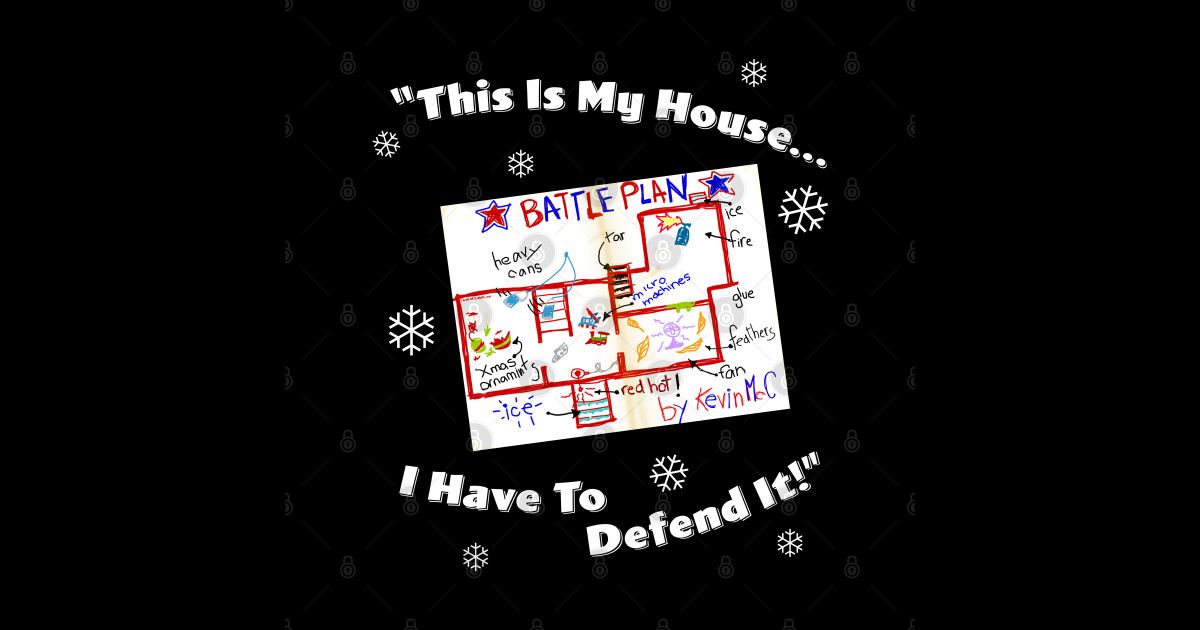 This Is My House... - Home Alone - Sticker | TeePublic