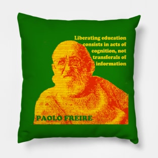 Paulo Freire Pedagogy of the Oppressed Quote on Liberating Education Red Gold and Green Pillow