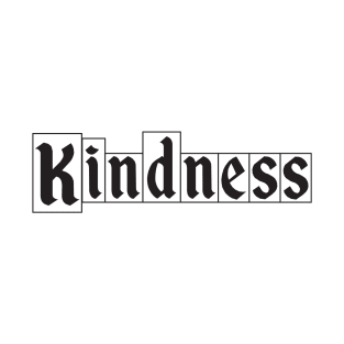 Sign of Kindness T-Shirt