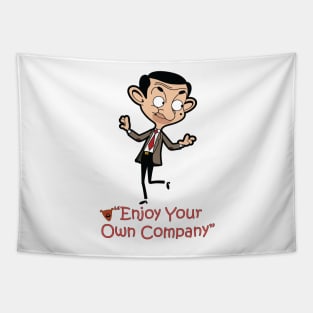 Enjoy Your Own Company Tapestry