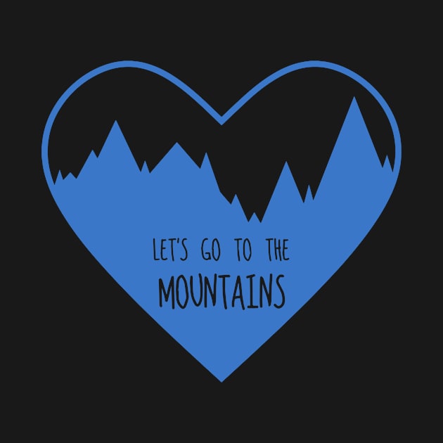 Let's Go To The Mountains (Blue) by Graograman