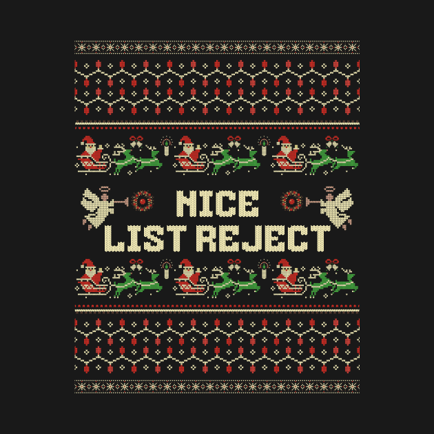 Nice List Reject by ZombieTeesEtc