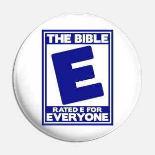 The Bible Rated E for Everyone Pin