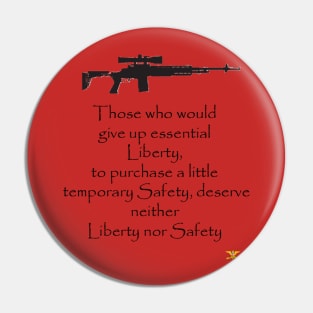 Safety vs Liberty Pin