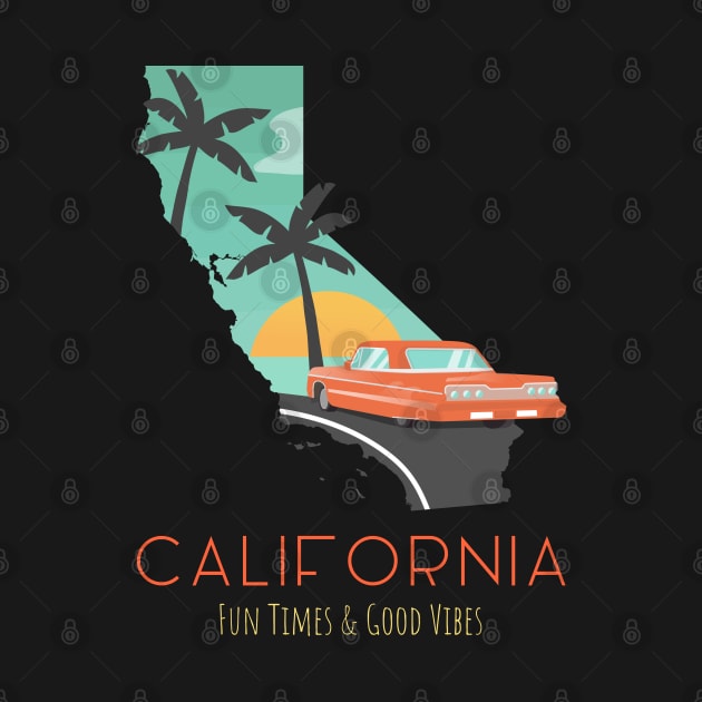 California Fun Times And Sunshine by LittleFlairTee
