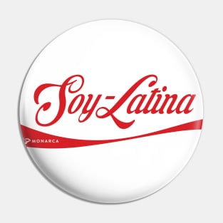 Soy-Latina Pin