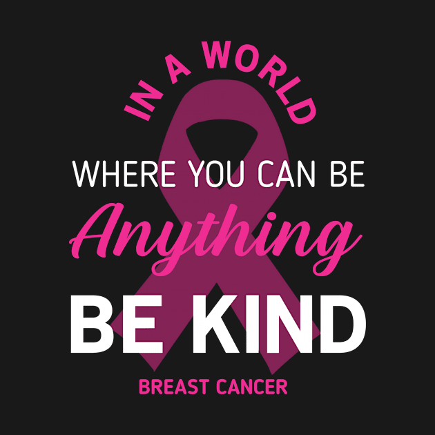 Breast Cancer In A World Anything Be Kind by Wolfek246