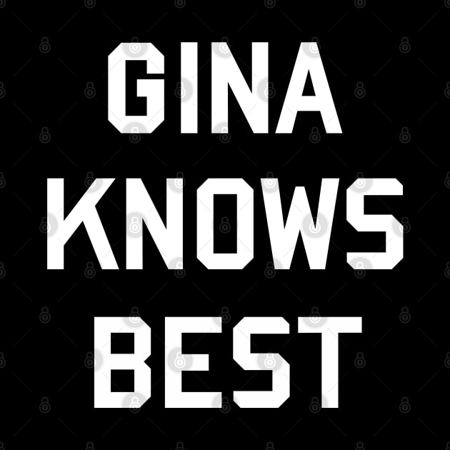 Gina Knows Best by tepudesigns