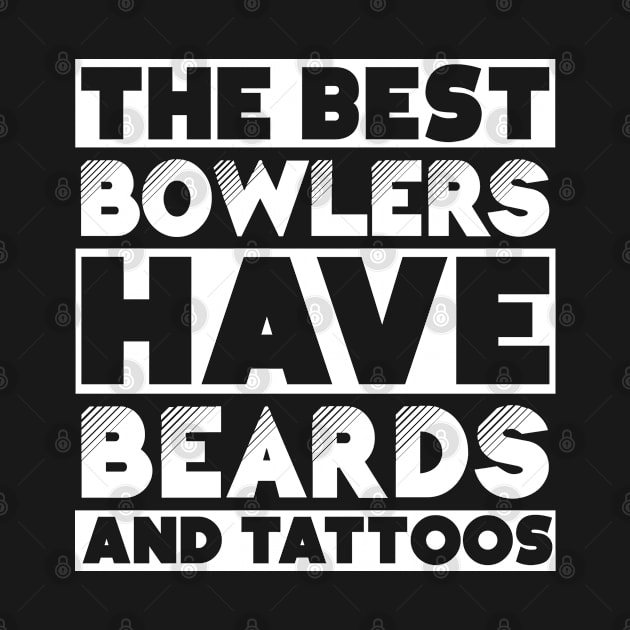 Bearded and tattooed bowlers job gift . Perfect present for mother dad friend him or her by SerenityByAlex