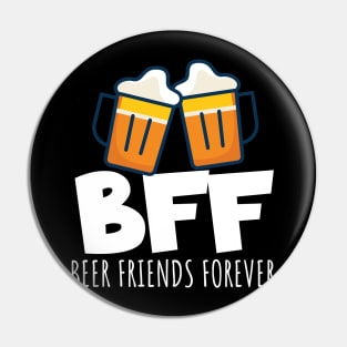 BFF Best beer friends Pin