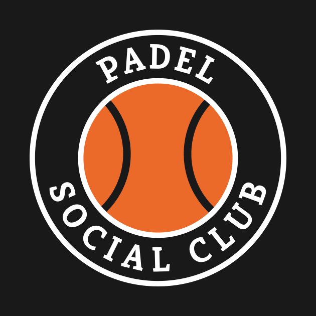 Padel Social Club by whyitsme