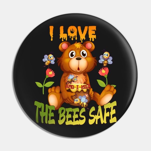 I love Honey and I keep the Bees Safe Pin by KrasiStaleva