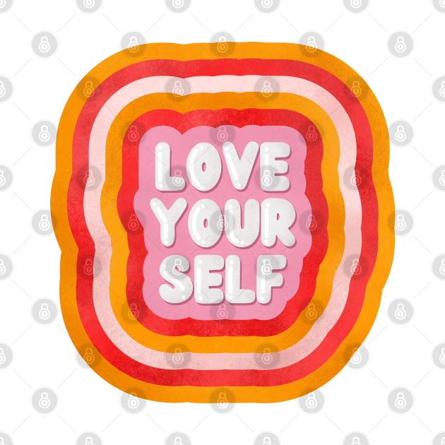 LOVE YOURSELF by showmemars