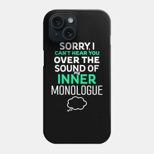 Inner Monologue Humor for Introverts and Writers Phone Case
