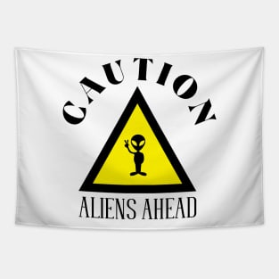 CAUTION Aliens Ahead Tapestry