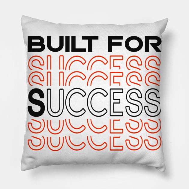 Entrepreneur Built For Success Business Pillow by Foxxy Merch