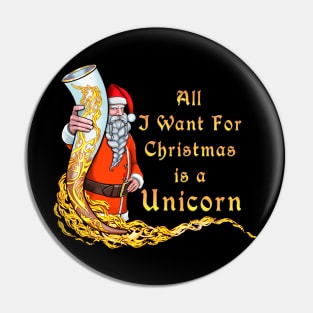 All I want for Christmas is a Unicorn Pin