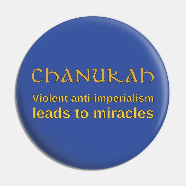 The Meaning of Chanukah Pin by dikleyt