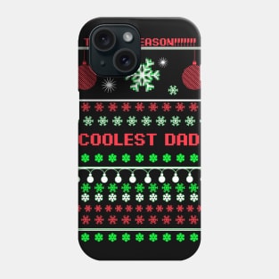 Coolest Dad Ugly Christmas Sweater Phone Case