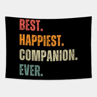 Best happiest companion ever Tapestry