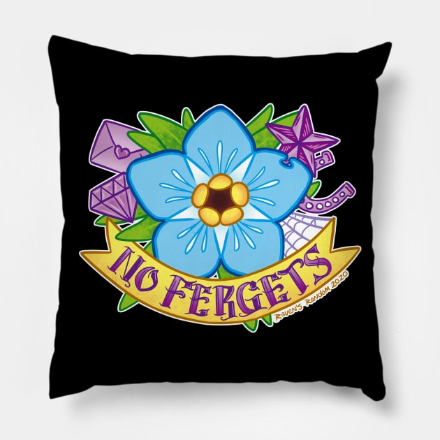 No Fergets Tattoo Pillow by Raven's Random