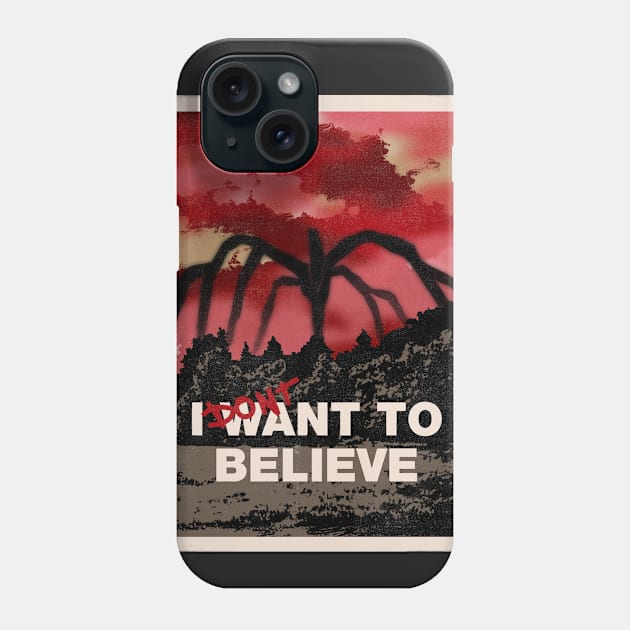 I want to believe (dont!) Phone Case by AlexRoivas