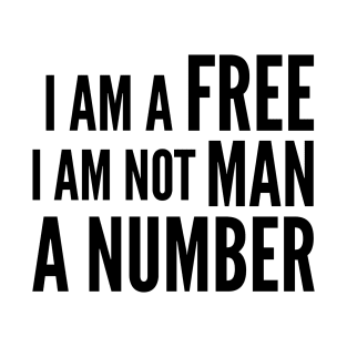 I am free T-Shirt