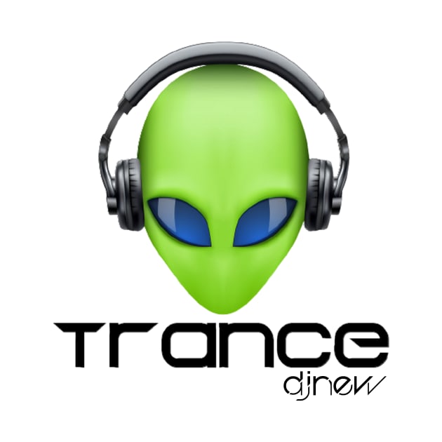 Alien Trance by DJ New by DJ NEW