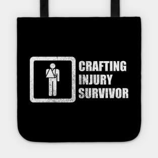 Crafting Injury Survivor Tote