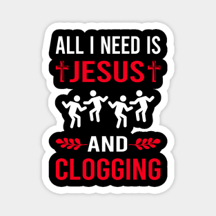 I Need Jesus And Clogging Clog Dance Clogger Magnet