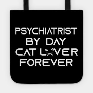 Psychiatrist Tote