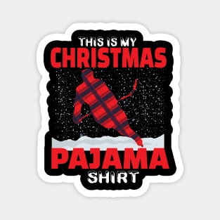 This is my christmas pajama ice hockey lovers gift Magnet