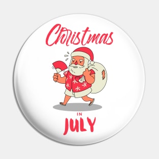 Christmas in July Pin