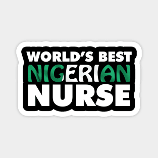 World's Best Nigerian Nurse Magnet