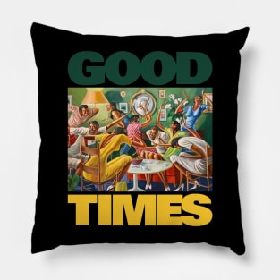 GOOD TIMES HAPPY DAY BLM Pillow