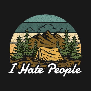 I hate people Camping Alone T-Shirt