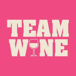 Team Wine (White Letters) T-Shirt