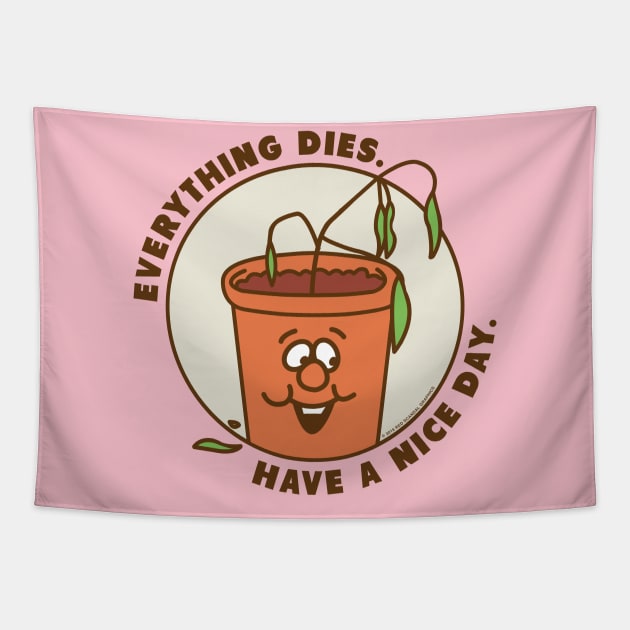 Everything Dies Tapestry by RedScandalGraphics